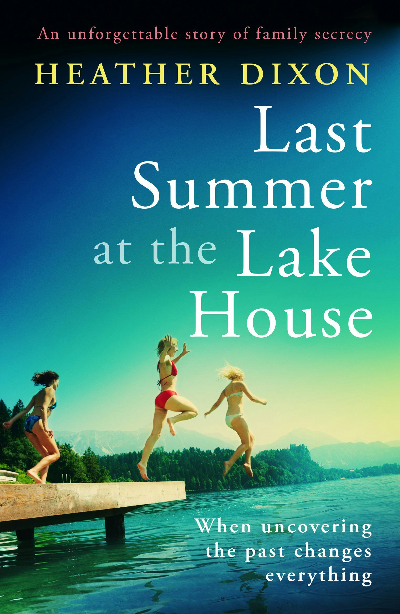 Book cover image for Last Summer at the Lake House ISBN: 9781805082842